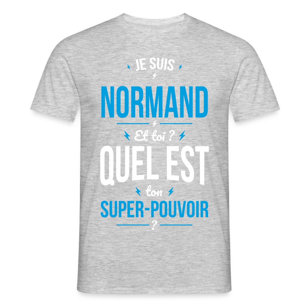 T-shirt Homme - Je suis Normand - Super-pouvoir - gris chiné