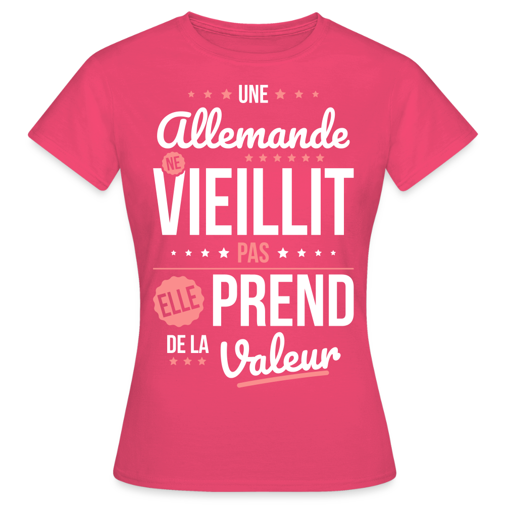 T-shirt Femme - Une Allemande ne vieillit pas - rose azalée