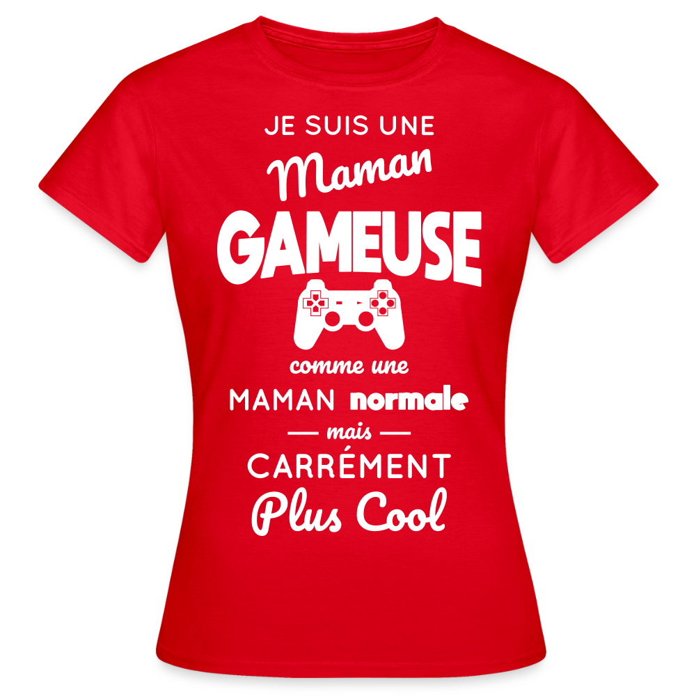 T-shirt Femme - Maman gameuse plus cool - rouge