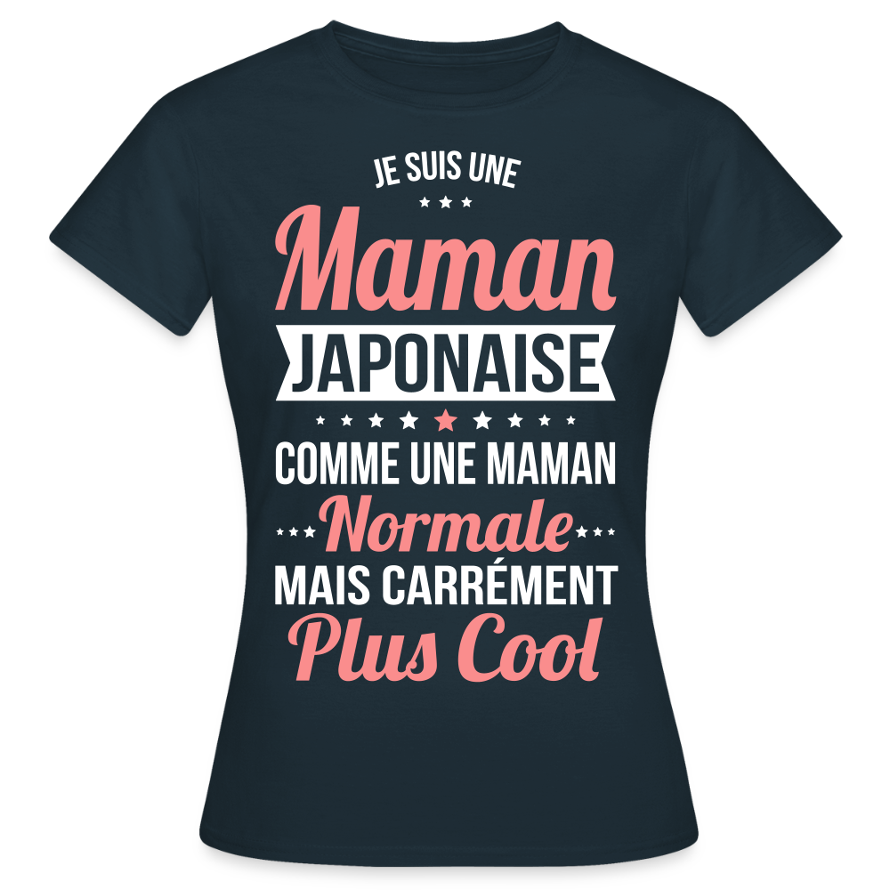 T-shirt Femme - Maman Japonaise plus cool - marine