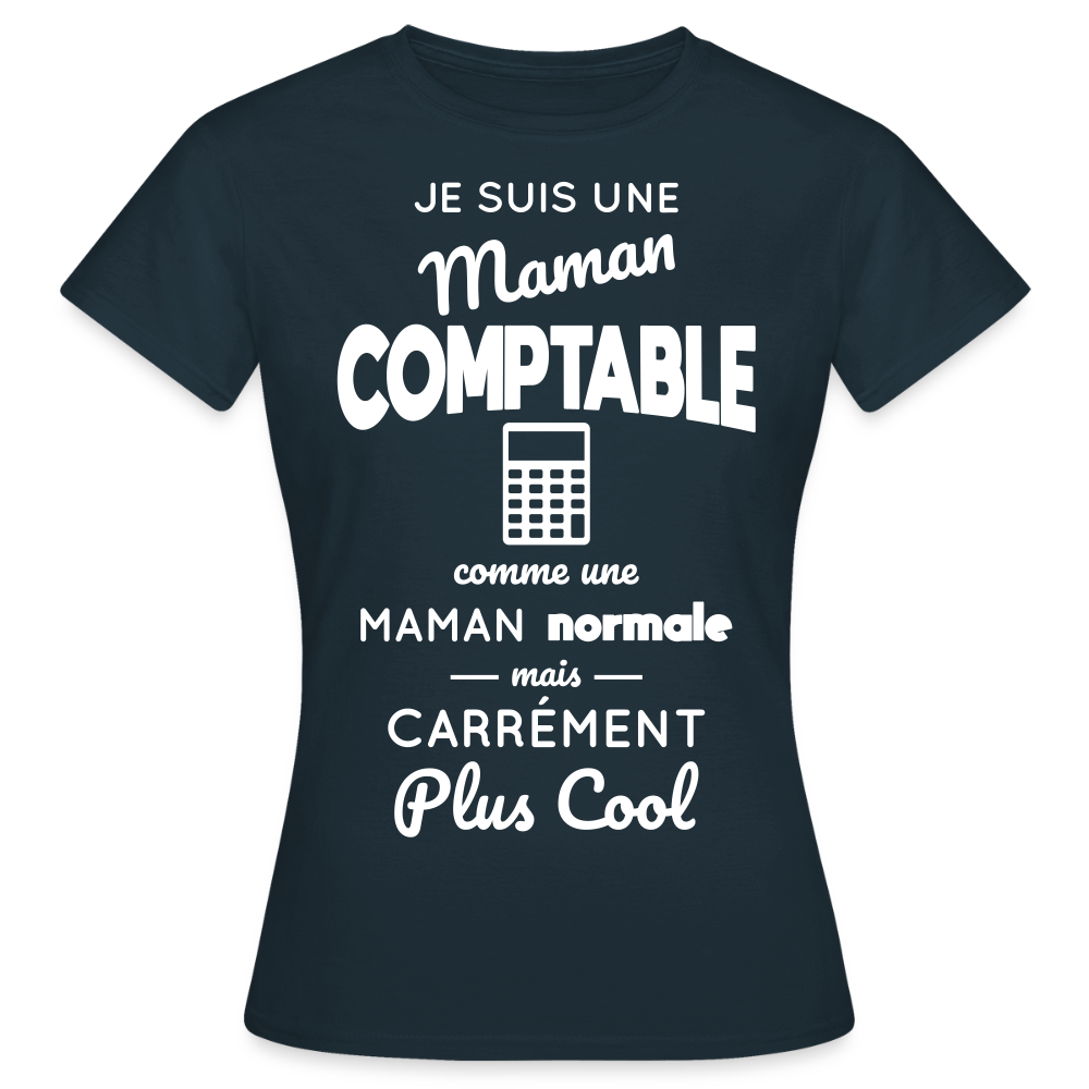 T-shirt Femme - Maman comptable plus cool - marine