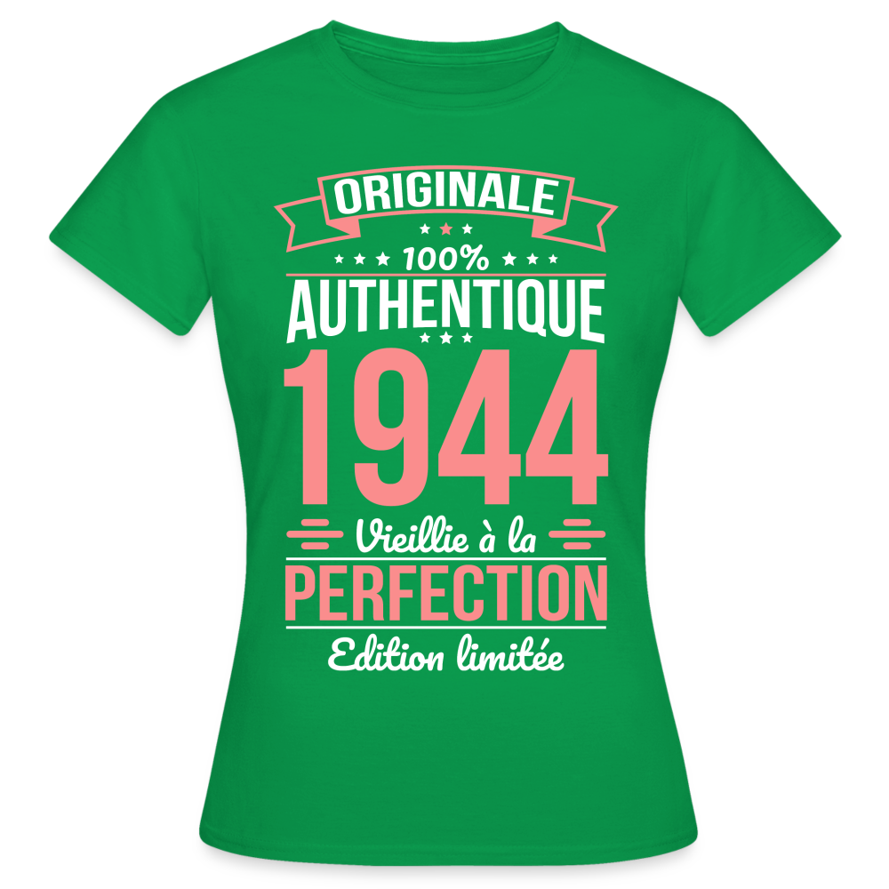 T-shirt Femme - Anniversaire 81 Ans - Originale1944 - vert