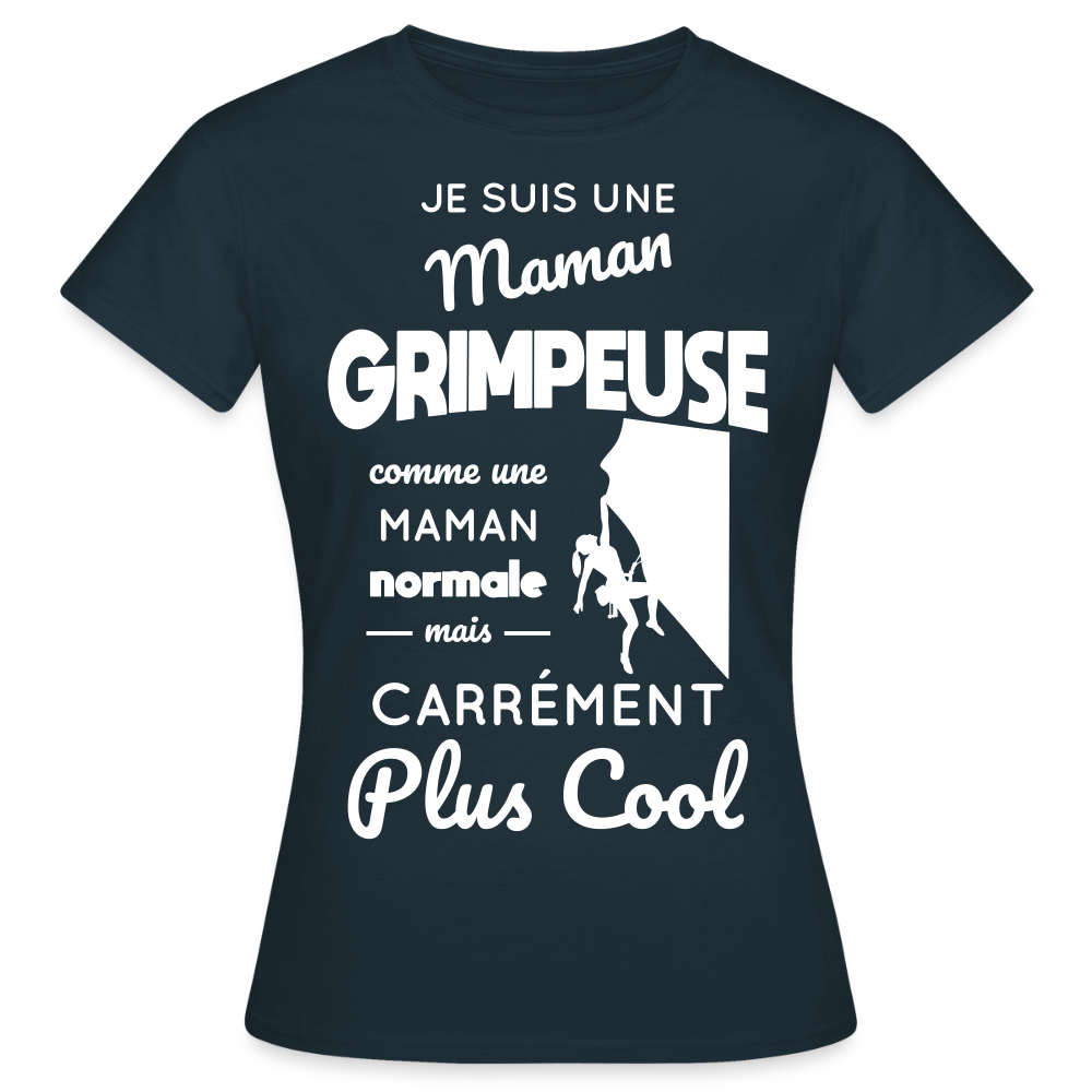 T-shirt Femme - Maman grimpeuse plus cool - marine
