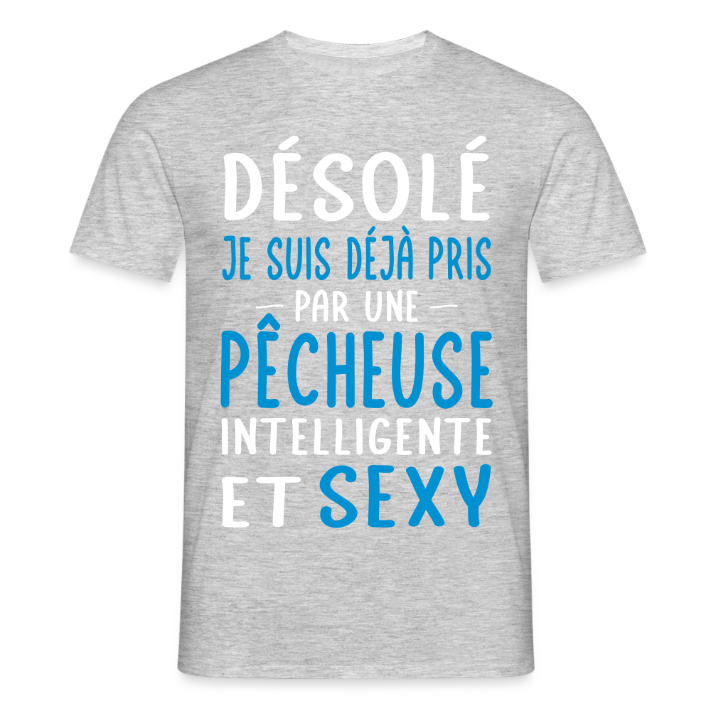 T-shirt Homme - Je suis pris par une pêcheuse intelligente et sexy - gris chiné