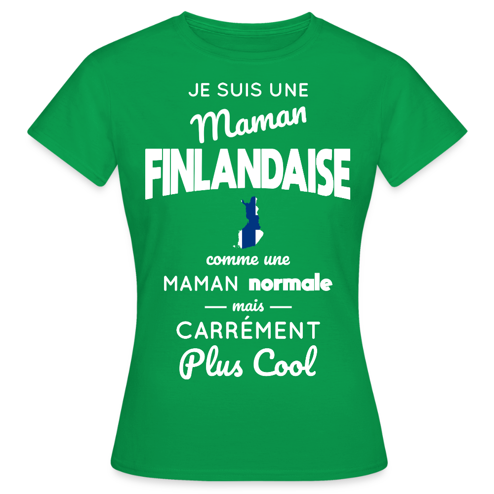 T-shirt Femme - Maman Finlandaise plus cool - vert