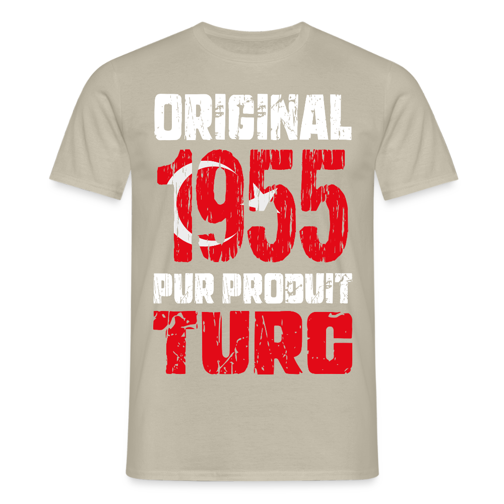 T-shirt Homme - Anniversaire 70 Ans - Original 1955 - Pur produit Turc - beige sable