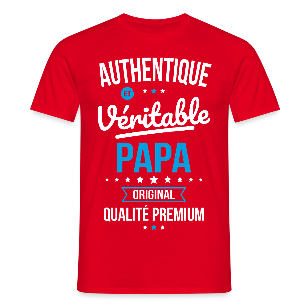 T-shirt Homme - Authentique et Véritable Papa - rouge