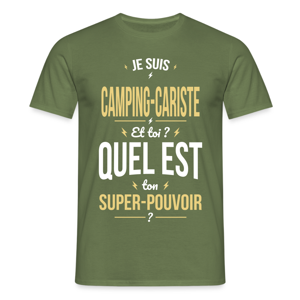 T-shirt Homme - Je suis camping-cariste - Super-pouvoir - vert militaire