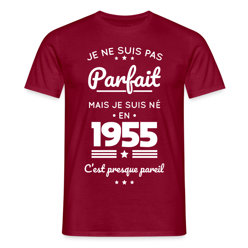 T-shirt Homme - Anniversaire 70 Ans - Pas parfait mais né en 1955 - rouge brique