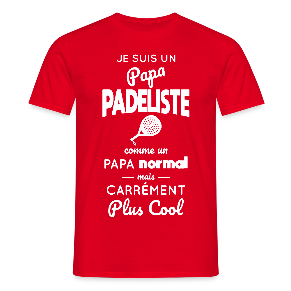 T-shirt Homme - Papa Padeliste Plus Cool - rouge