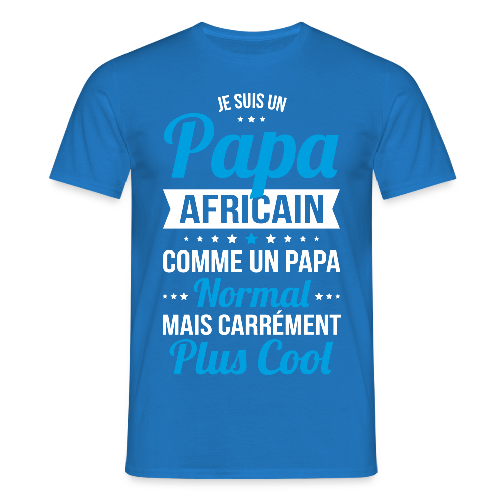 T-shirt Homme - Papa Africain Plus Cool - bleu royal