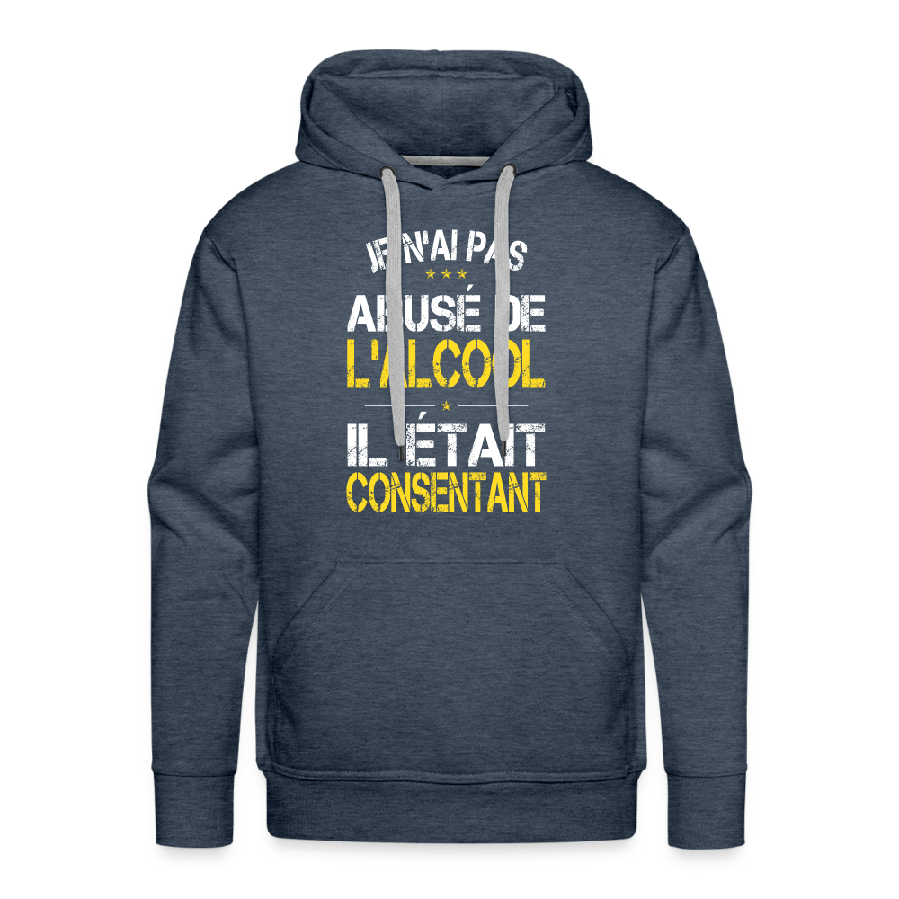 Sweat à capuche Premium Homme - Je n'ai pas abusé de l'alcool - bleu jeans