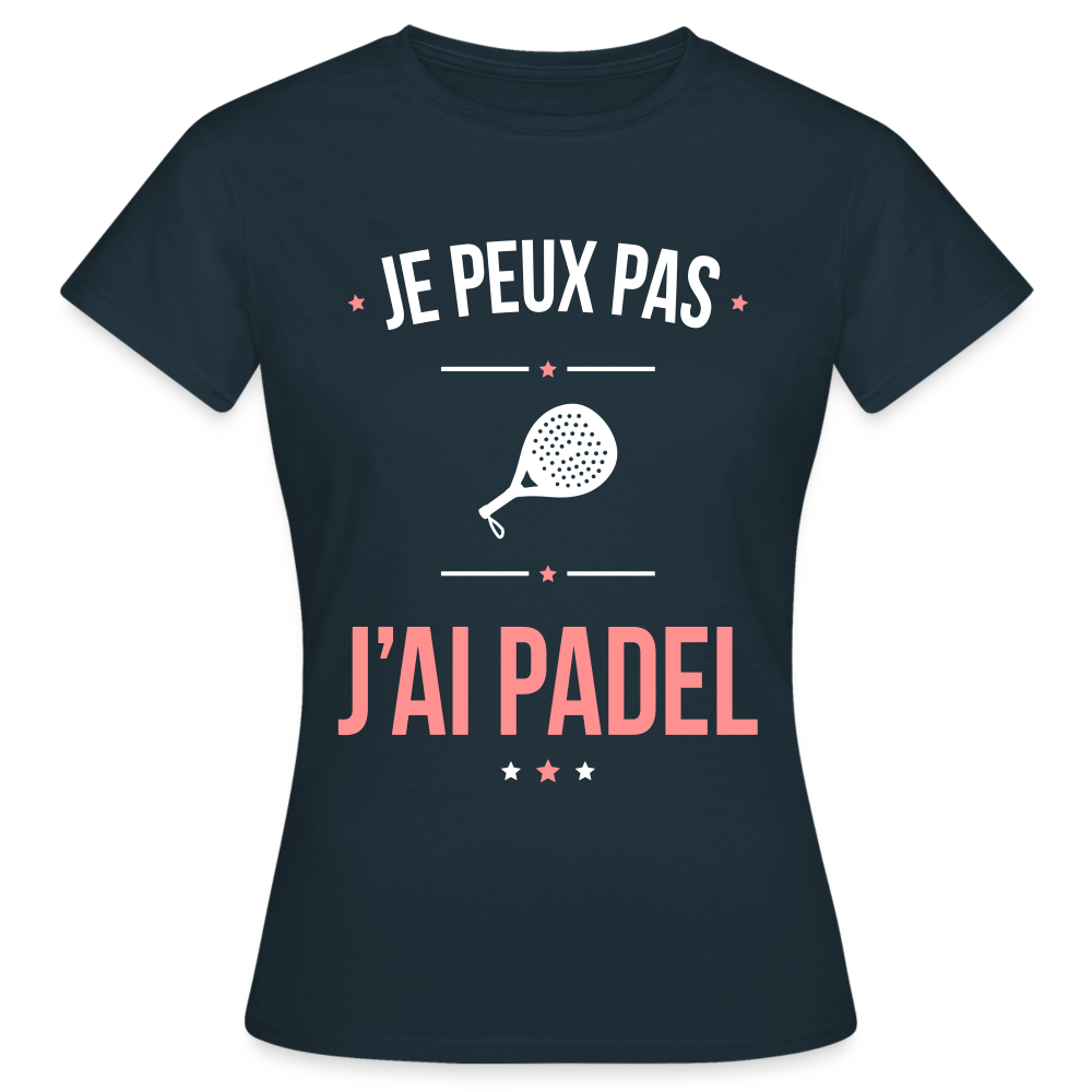 T-shirt Femme - Je peux pas j'ai Padel - marine