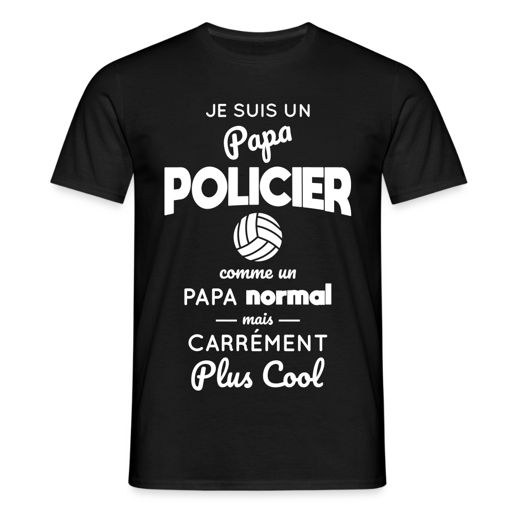 T-shirt Homme - Papa policier plus cool - noir