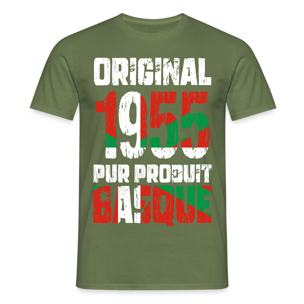 T-shirt Homme - Anniversaire 70 Ans - Original 1955 - Pur produit Basque - vert militaire
