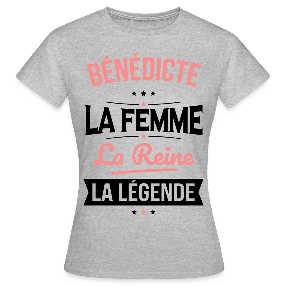 T-shirt Femme - Bénédicte - la Femme - la Reine - la Légende - gris chiné