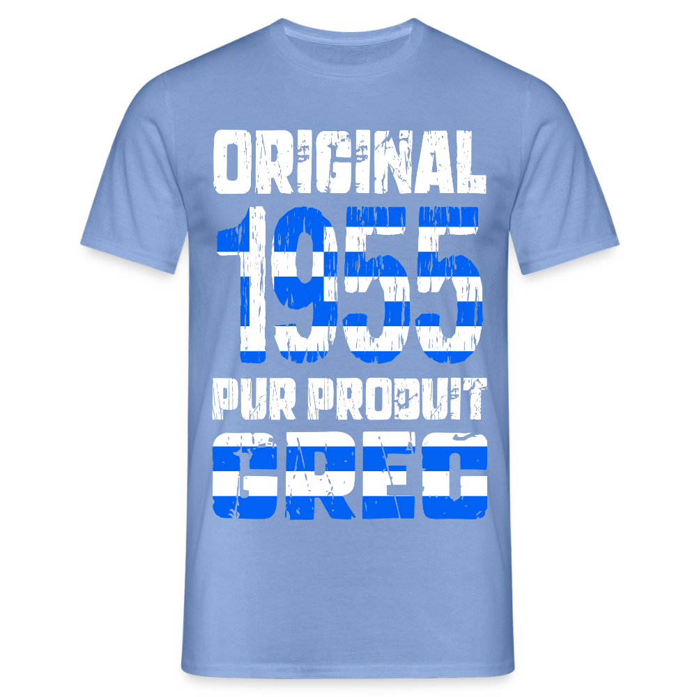 T-shirt Homme - Anniversaire 70 Ans - Original 1955 - Pur produit Grec - carolina blue