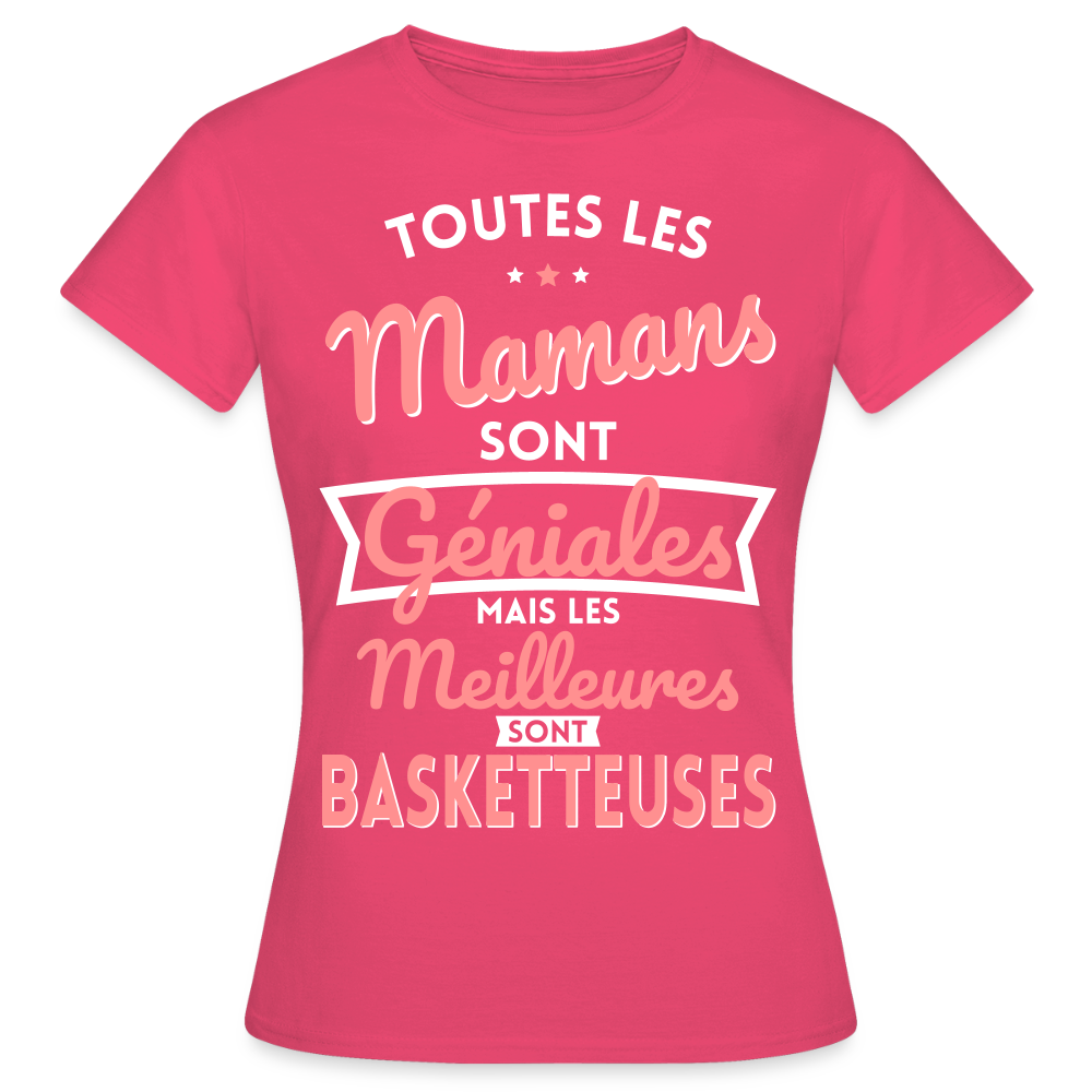 T-shirt Femme - Mamans géniales - Les meilleures sont basketteuses - rose azalée