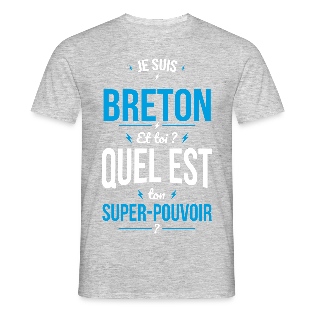 T-shirt Homme - Je suis Breton - Super-pouvoir - gris chiné