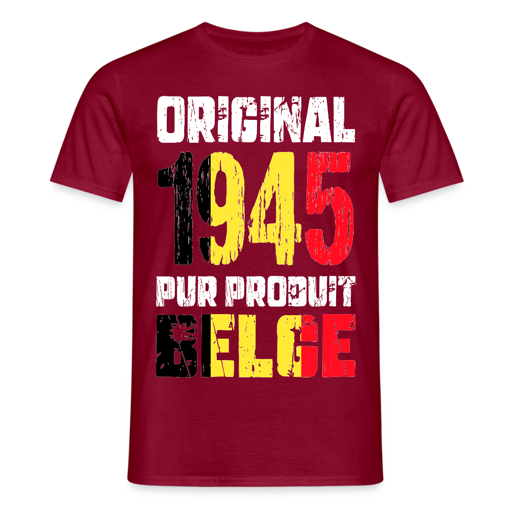 T-shirt Homme - Anniversaire 80 Ans - Original 1945 - Pur produit Belge - rouge brique