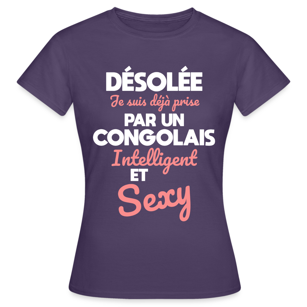 T-shirt Femme - Je suis déjà prise par un Congolais intelligent et sexy - violet foncé