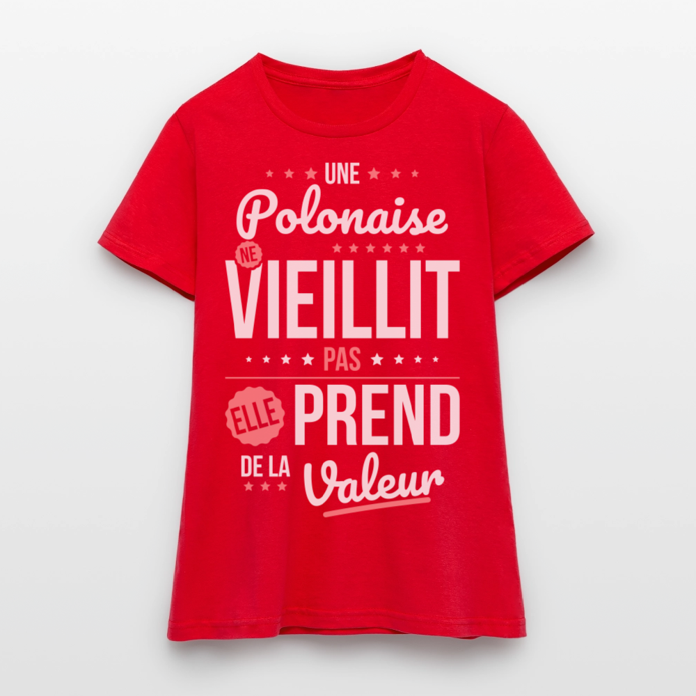 T-shirt Femme - Une Polonaise ne vieillit pas - rouge