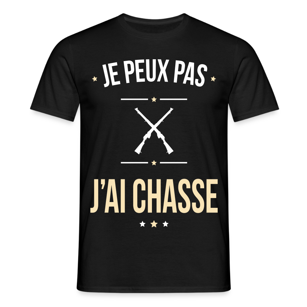 T-shirt Homme - Je peux pas j'ai Chasse - noir
