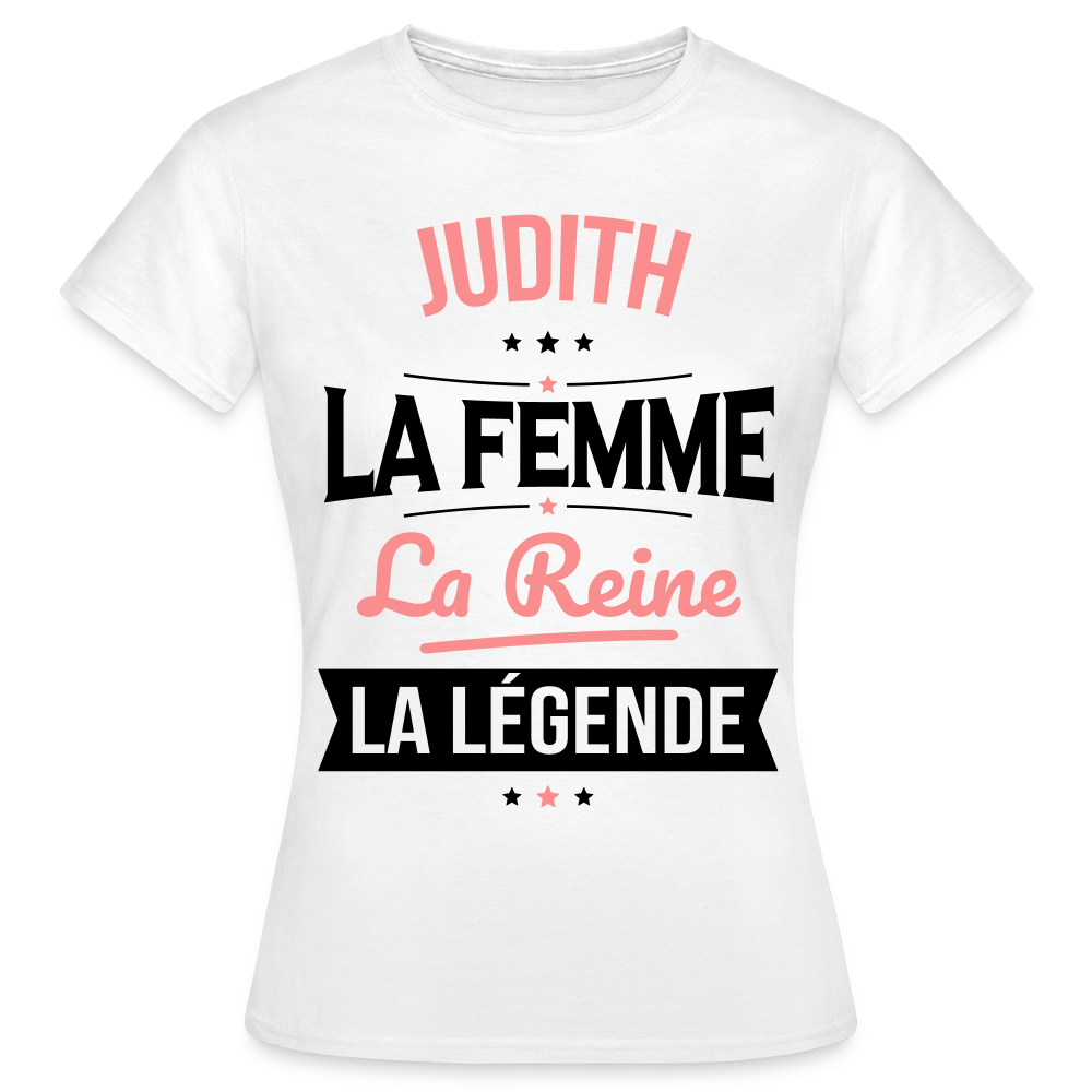 T-shirt Femme - Judith - la Femme - la Reine - la Légende - blanc