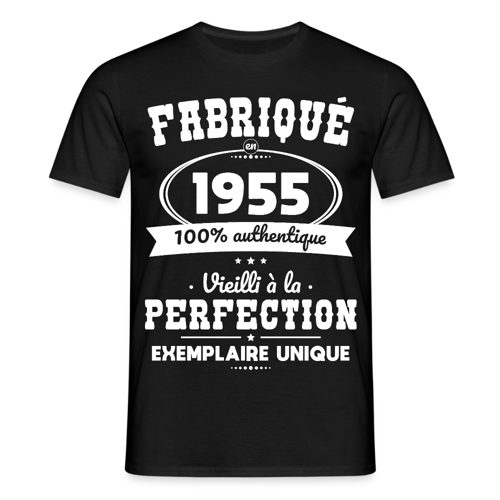 T-shirt Homme - Anniversaire 70 Ans - Fabriqué en 1955 - noir