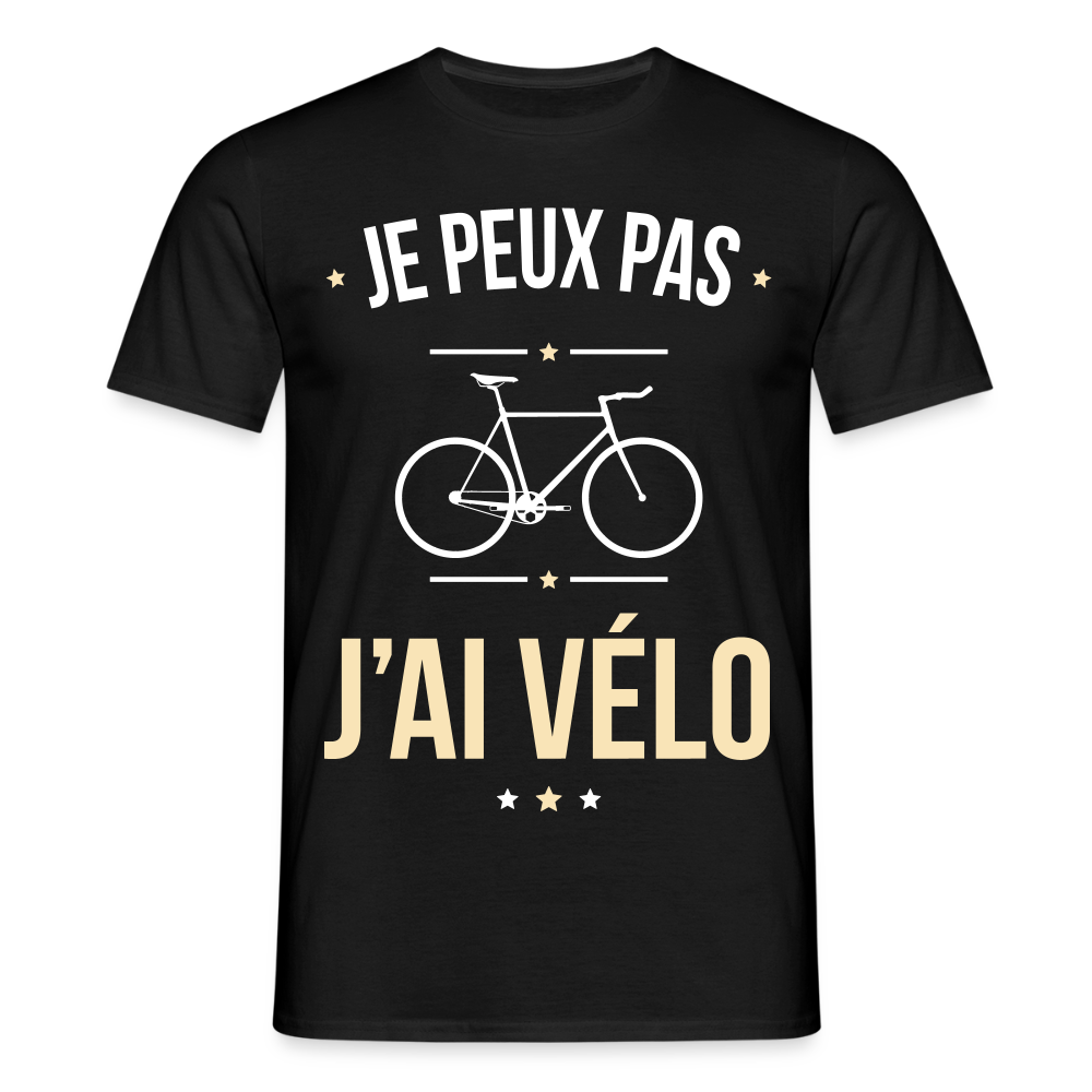 T-shirt Homme - Je peux pas j'ai Vélo - noir