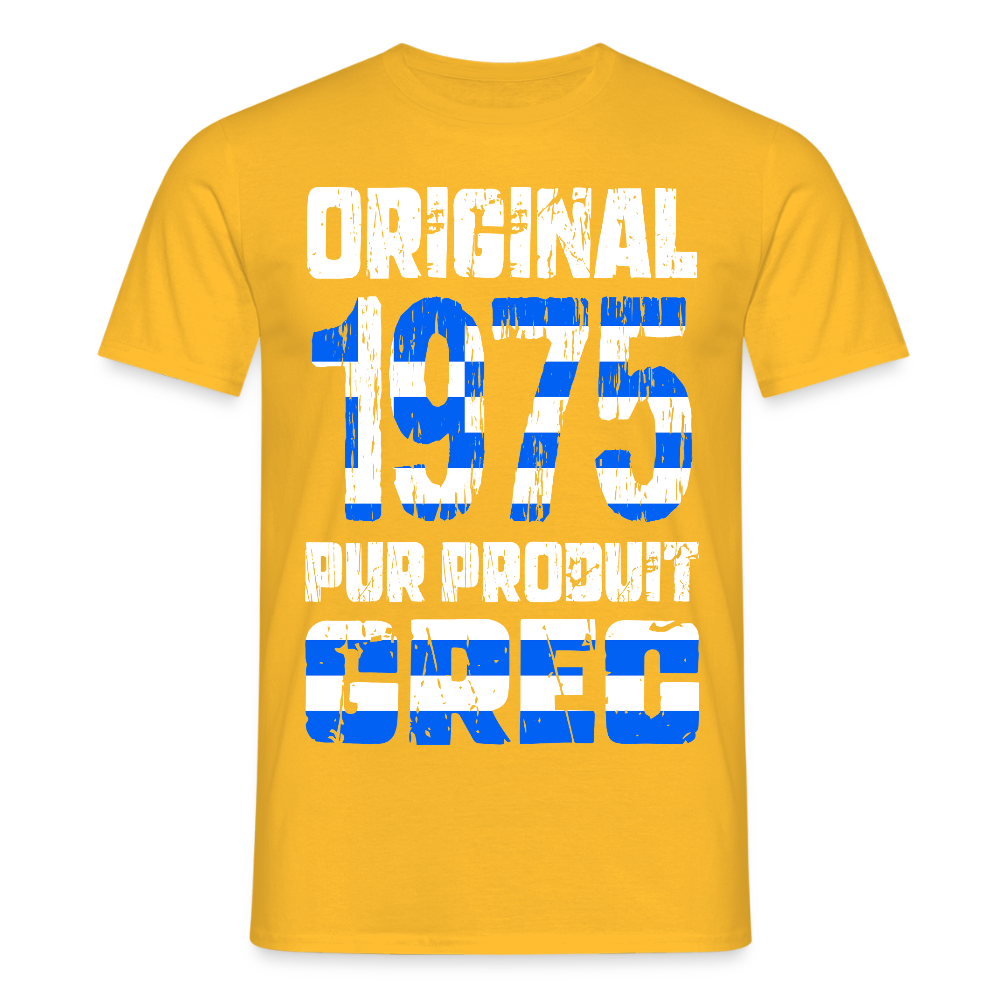 T-shirt Homme - Anniversaire 50 Ans - Original 1975 - Pur produit Grec - jaune