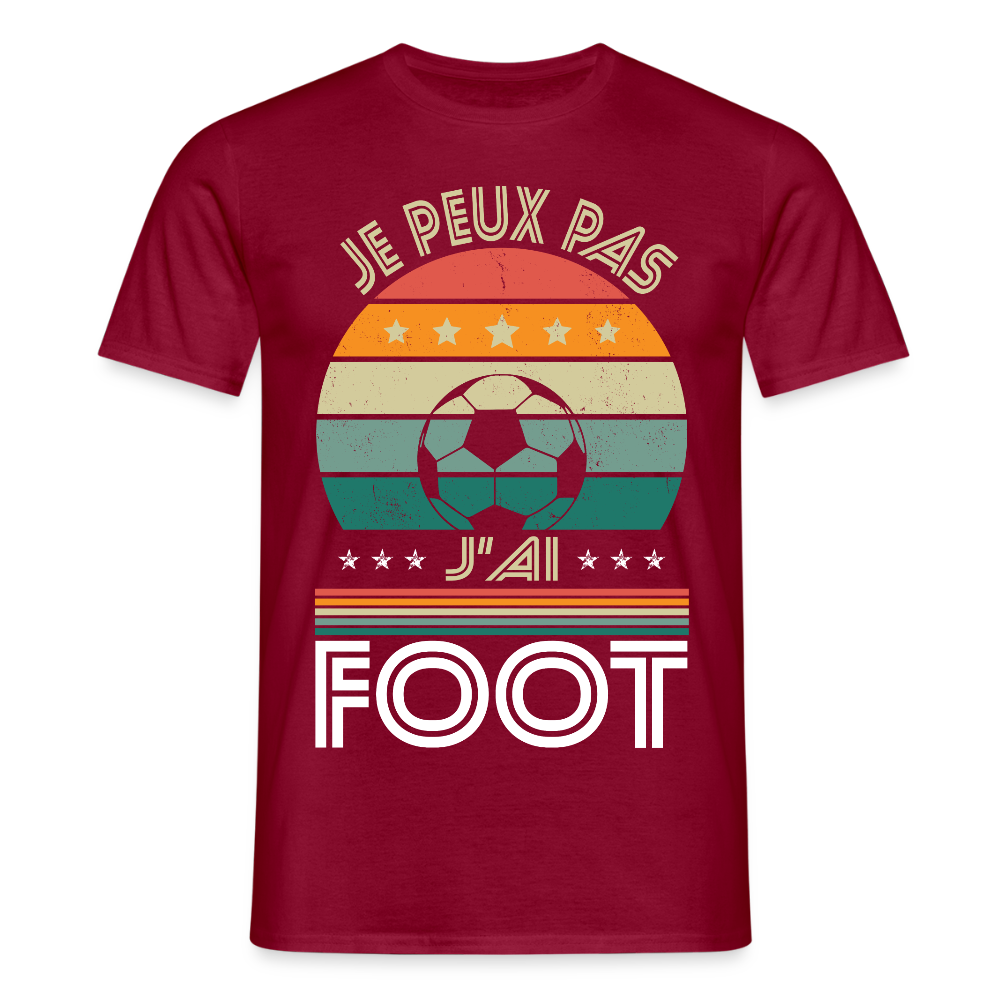 T-shirt Homme - Je peux pas j'ai Foot - rouge brique
