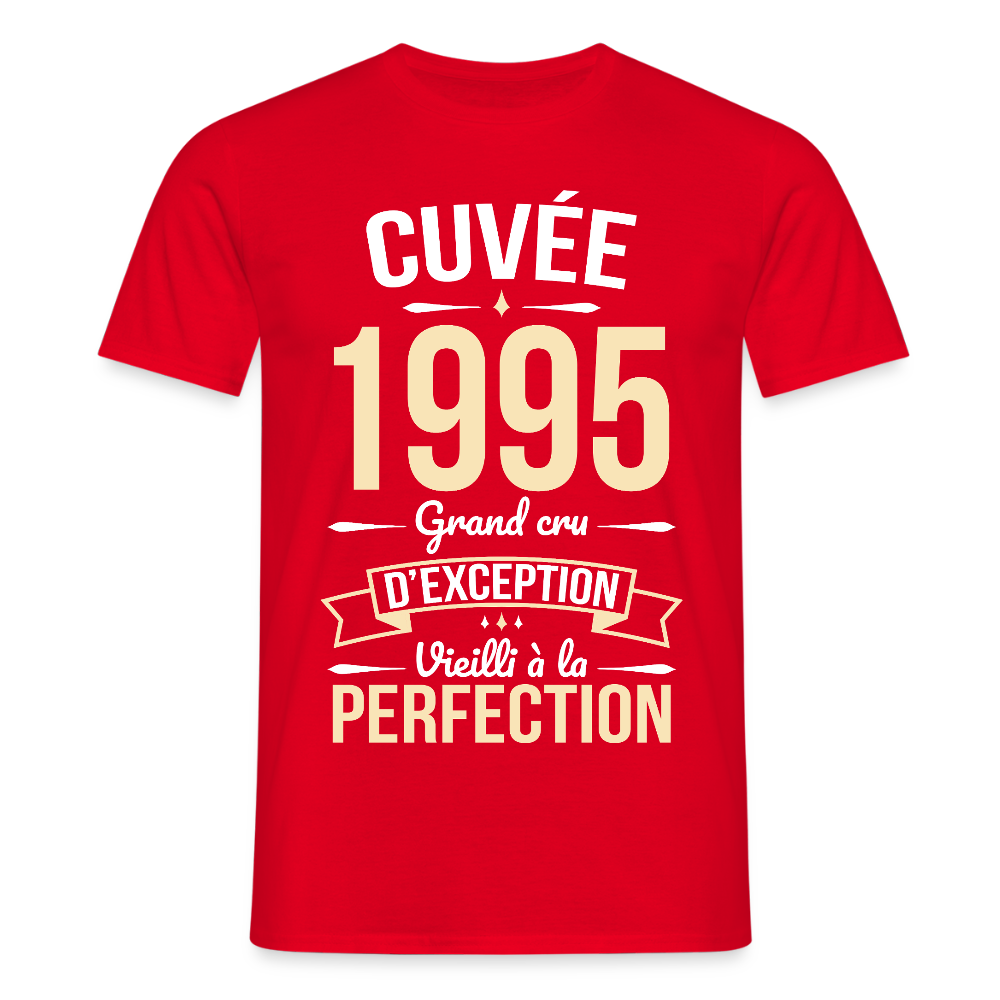 T-shirt Homme - Anniversaire 30 Ans - Cuvée 1995 - rouge