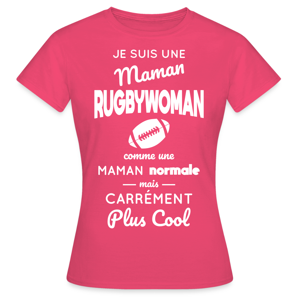 T-shirt Femme - Maman rugbywoman plus cool - rose azalée