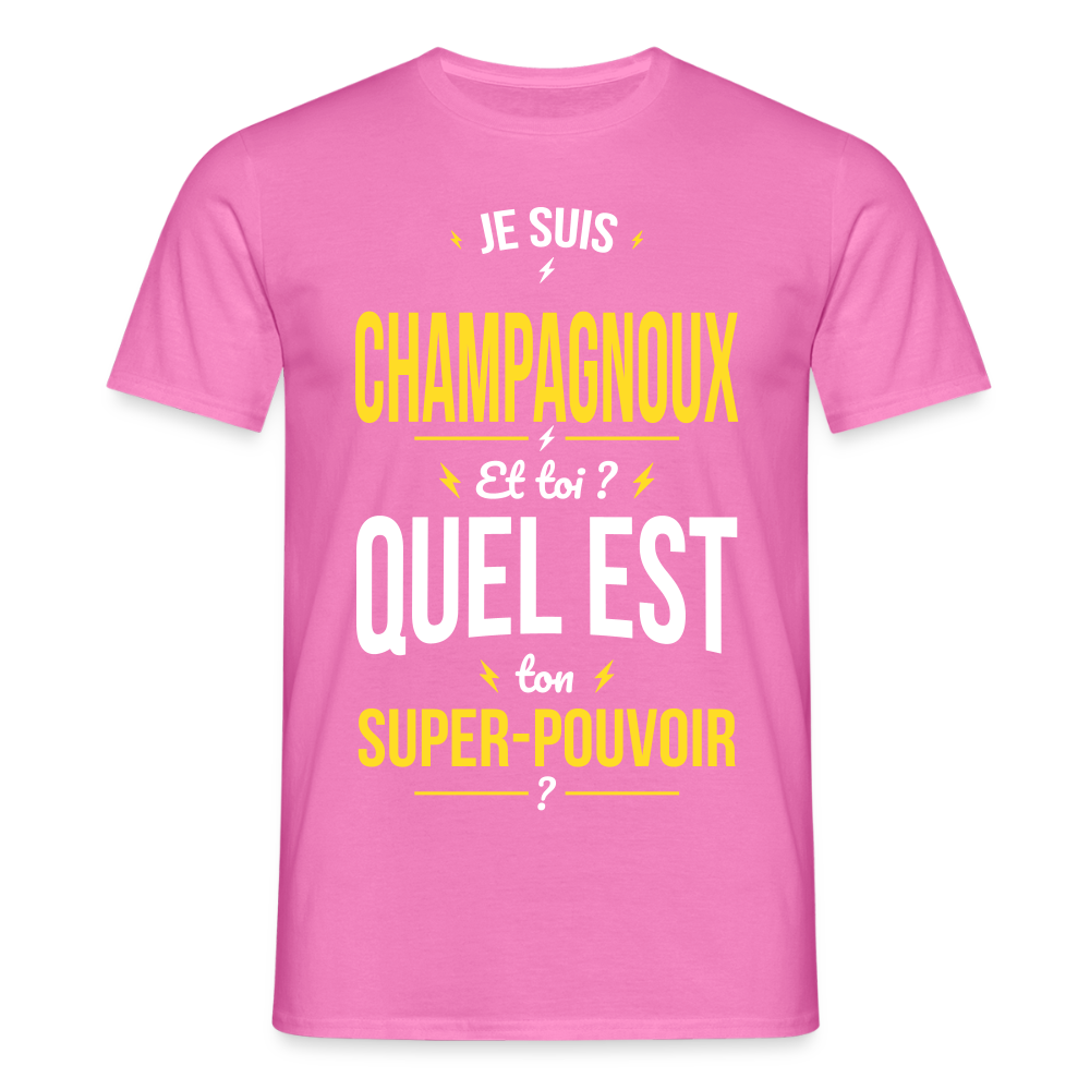 T-shirt Homme - Je suis Champagnoux - Super-pouvoir - rose