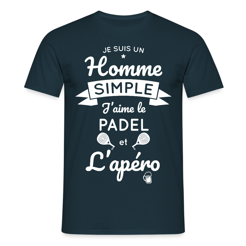 T-shirt Homme - Je Suis un Homme Simple j'aime le Padel et L'apéro - marine