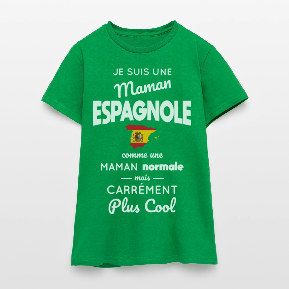 T-shirt Femme - Maman Espagnole plus cool - vert