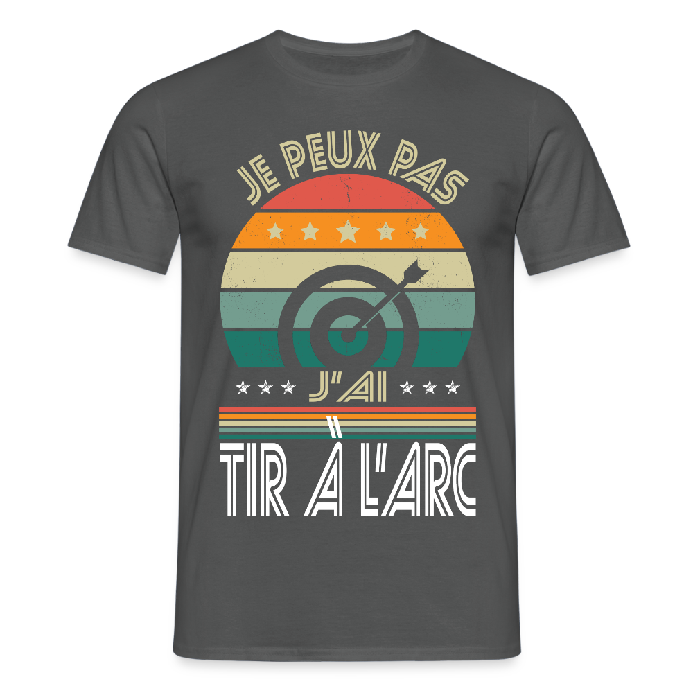 T-shirt Homme - Je peux pas j'ai tir à l'arc - charbon
