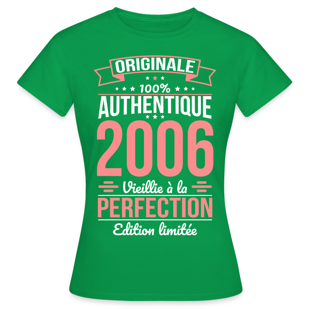 T-shirt Femme - Anniversaire 19 Ans - Originale 2006 - vert