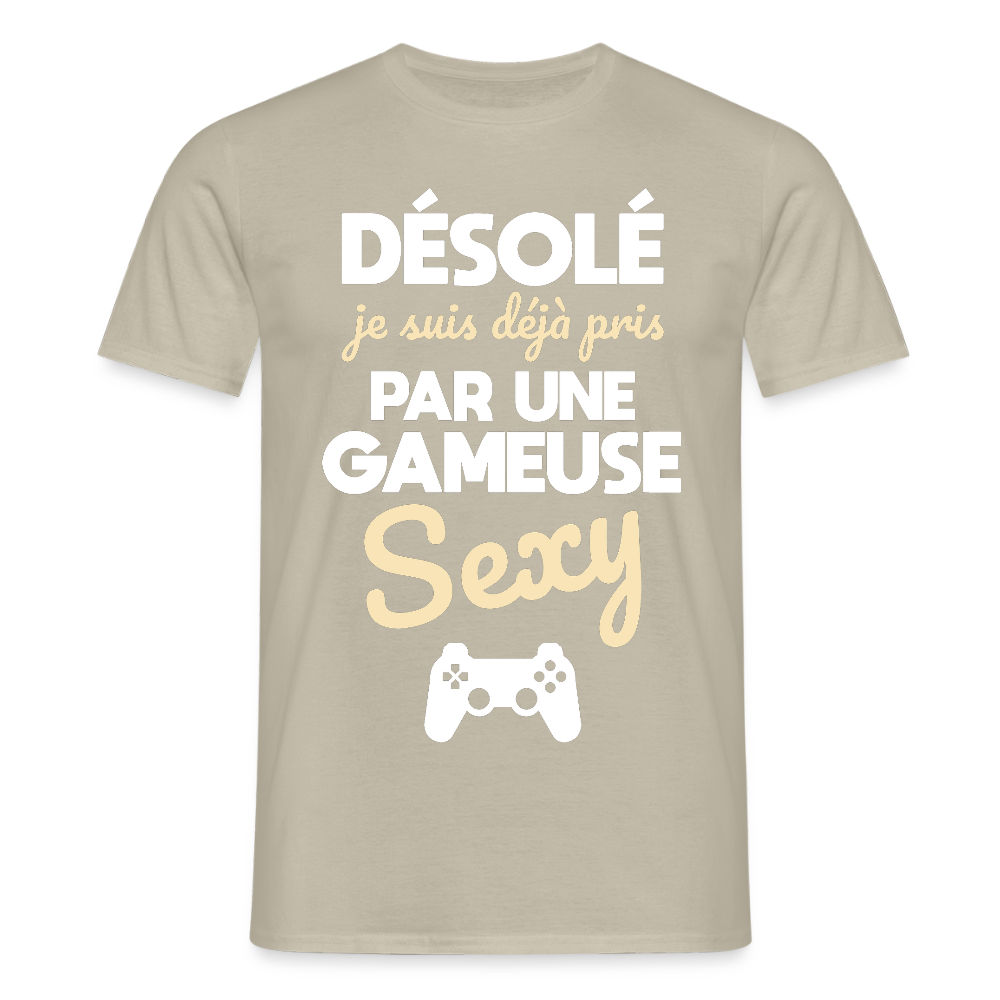 T-shirt Homme - Je suis pris par une gameuse sexy - beige sable