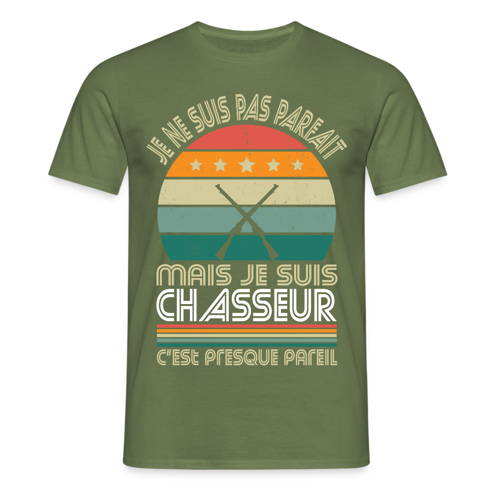 T-shirt Homme - Je ne suis pas parfait mais je suis Chasseur - vert militaire