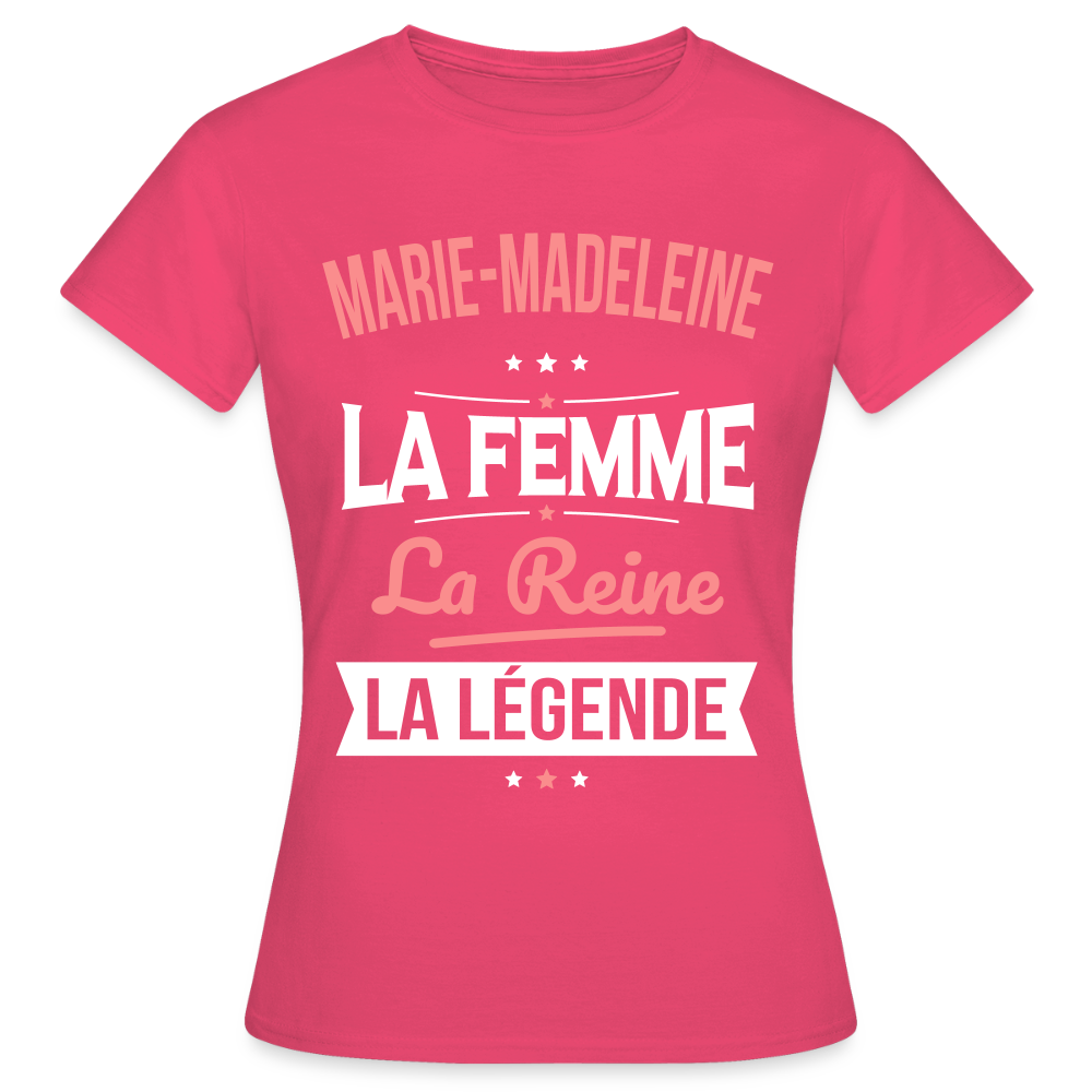 T-shirt Femme - Marie-Madeleine - la Femme - la Reine - la Légende - rose azalée