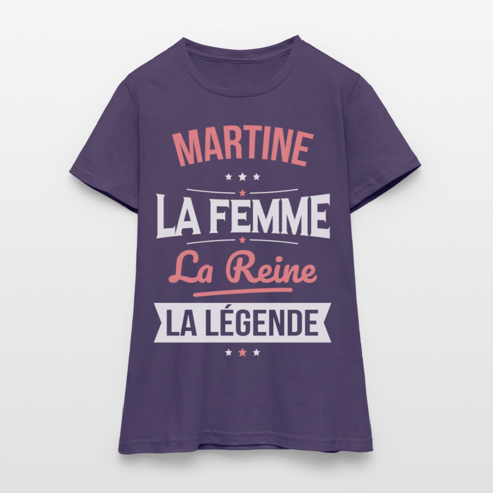 T-shirt Femme - Martine - la Femme - la Reine - la Légende - violet foncé