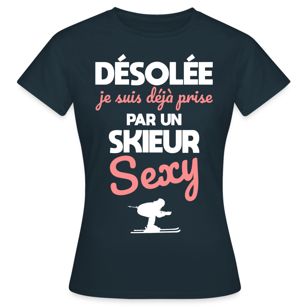 T-shirt Femme - Je suis prise par un skieur sexy - marine