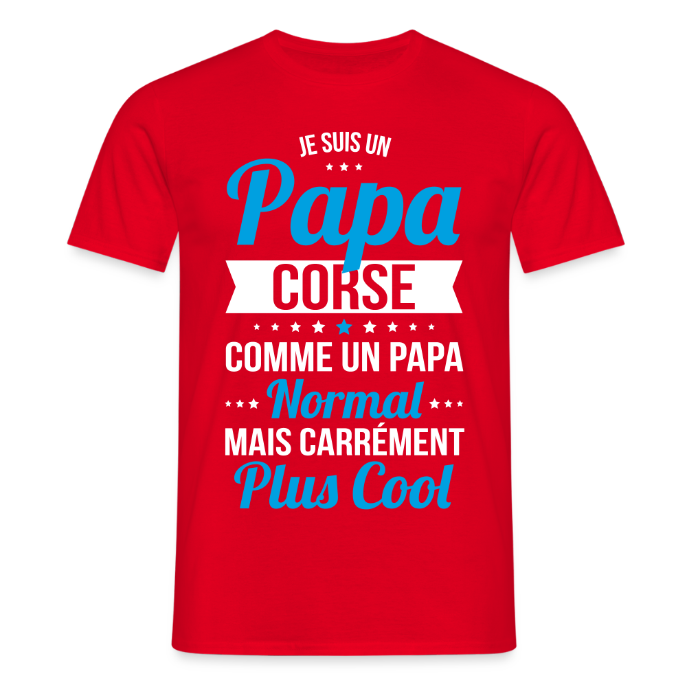 T-shirt Homme - Papa Corse Plus Cool - rouge