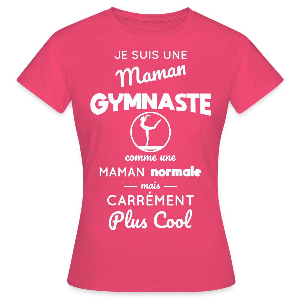 T-shirt Femme - Maman gymnaste plus cool - rose azalée