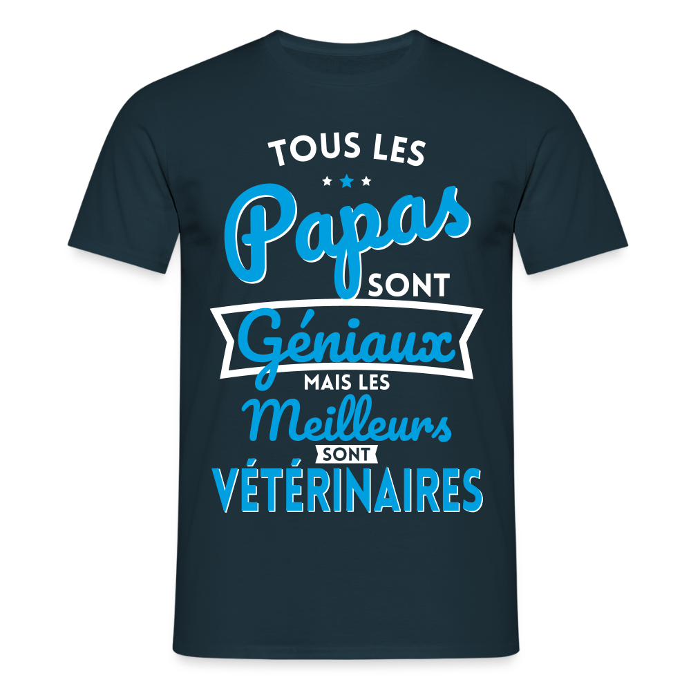 T-shirt Homme - Papas géniaux - Les meilleurs sont vétérinaires - marine