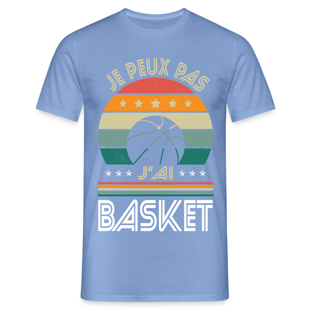 T-shirt Homme - Je peux pas j'ai Basket - carolina blue