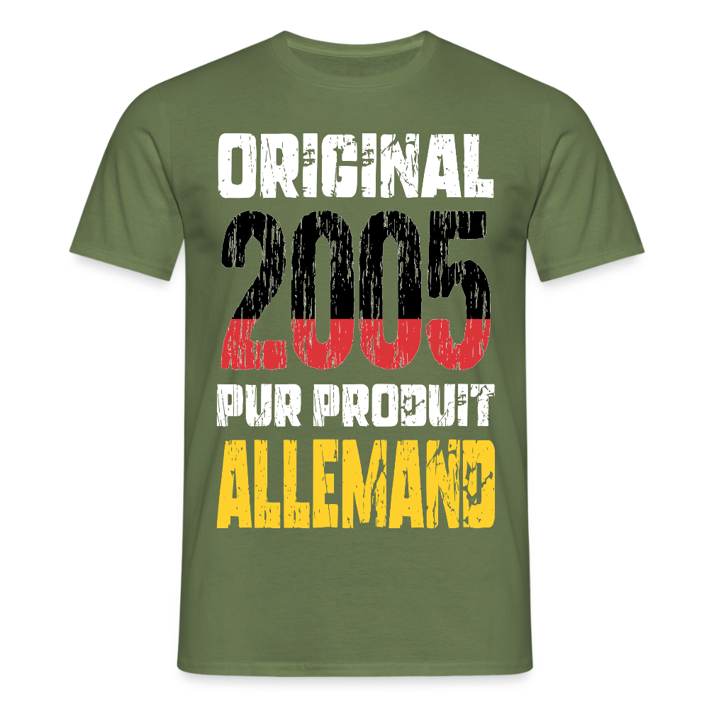 T-shirt Homme - Anniversaire 20 Ans - Original 2005 - Pur produit Allemand - vert militaire