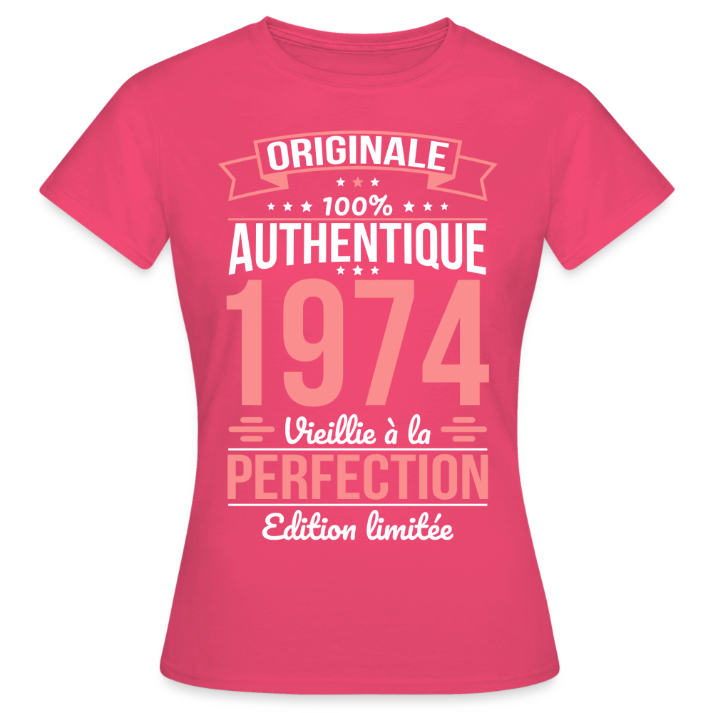 T-shirt Femme - Anniversaire 51 Ans - Originale 1974 - rose azalée